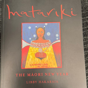 Matariki - The Maori New Year