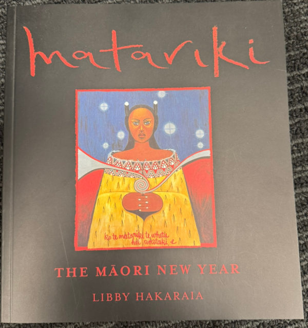 Matariki - The Maori New Year
