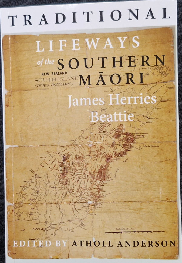 Traditional Lifeways of Southern Maori