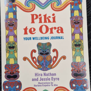 Piki to Ora Your Wellbeing Journal