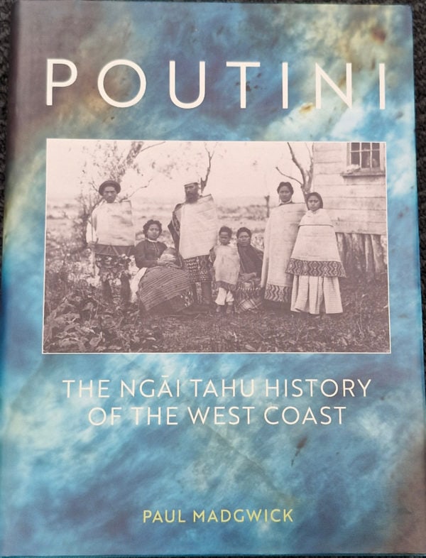 Poutini- Ngai Tahu History of West Coast