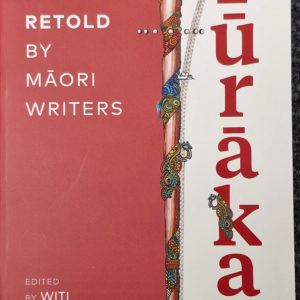 Purakau Maori Myths Retold