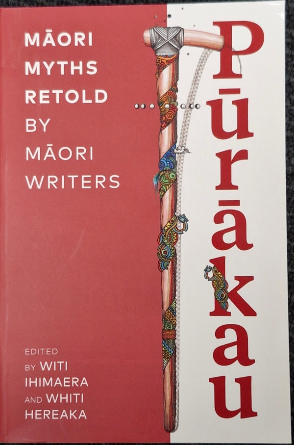 Purakau Maori Myths Retold